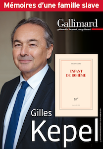 Entretien : Gilles Kepel. Enfant de Bohême