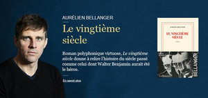 Aurélien Bellanger - Le vingtième siècle