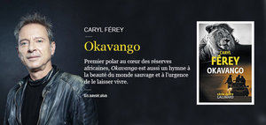 Okavango - Caryl Férey