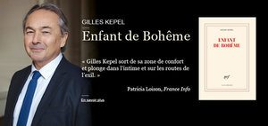 Gilles Kepel. Enfant de Bohême