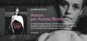 Jeanne Moreau par Jeanne Moreau