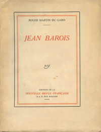 Histoire d'un livre : Jean Barois de Roger Martin du Gard