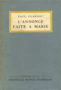 Histoire d'un livre : L’Annonce faite à Marie de Paul Claudel